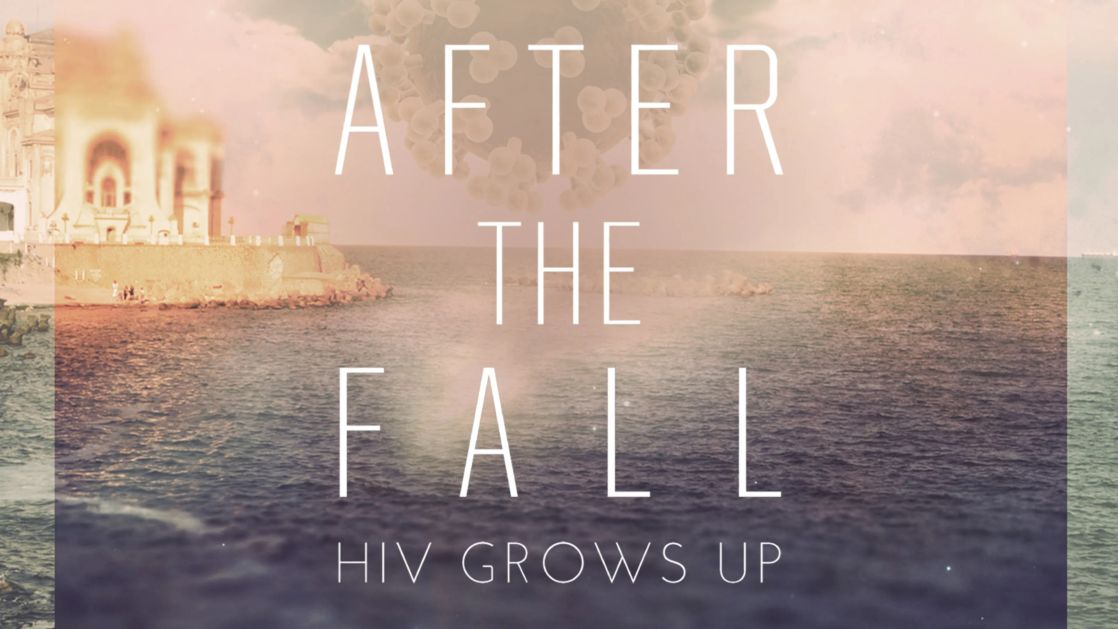 After the Fall: HIV Grows Up poster